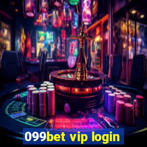 099bet vip login